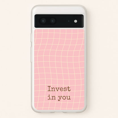 Invest In You, Baby Pink  - Quotes Phone Case for Google Pixel 7