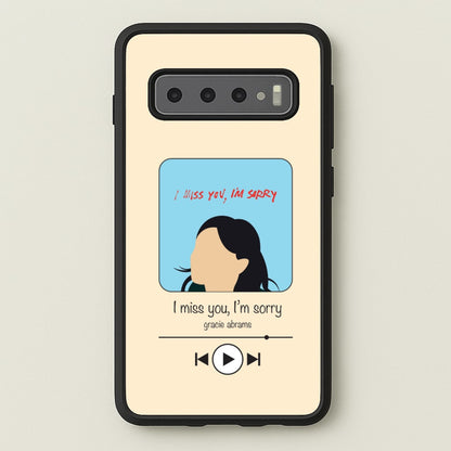 I Miss You - Abrams  - Gracie Abrams Phone Case for Galaxy S10