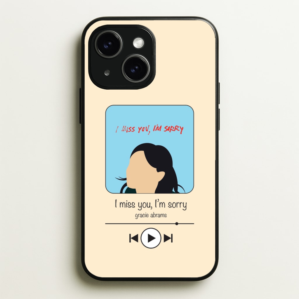 I Miss You - Abrams  - Gracie Abrams Phone Case for iPhone 15 Plus