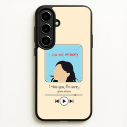 I Miss You - Abrams  - Gracie Abrams Phone Case for Galaxy A56