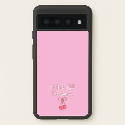 I Miss You , I'm Sorry - Abrams  - Gracie Abrams Phone Case for Google Pixel 7 Pro