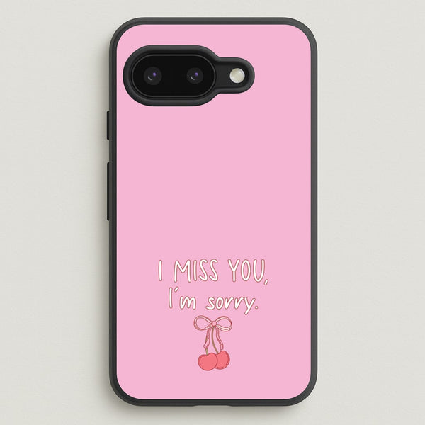 I Miss You , I'm Sorry - Abrams  - Gracie Abrams Phone Case for Google Pixel 9a