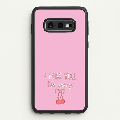 I Miss You , I'm Sorry - Abrams  - Gracie Abrams Phone Case for Galaxy S10e
