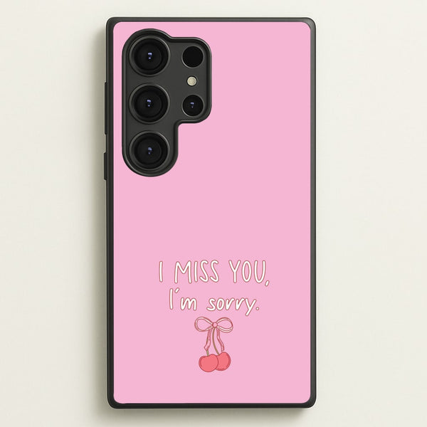 I Miss You , I'm Sorry - Abrams  - Gracie Abrams Phone Case for Galaxy S25 Ultra