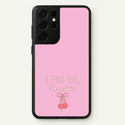 I Miss You , I'm Sorry - Abrams  - Gracie Abrams Phone Case for Galaxy S21 Ultra