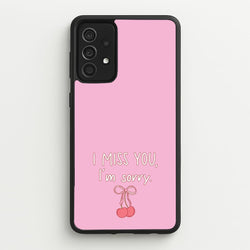 I Miss You , I'm Sorry - Abrams  - Gracie Abrams Phone Case for Galaxy A52 / A52s