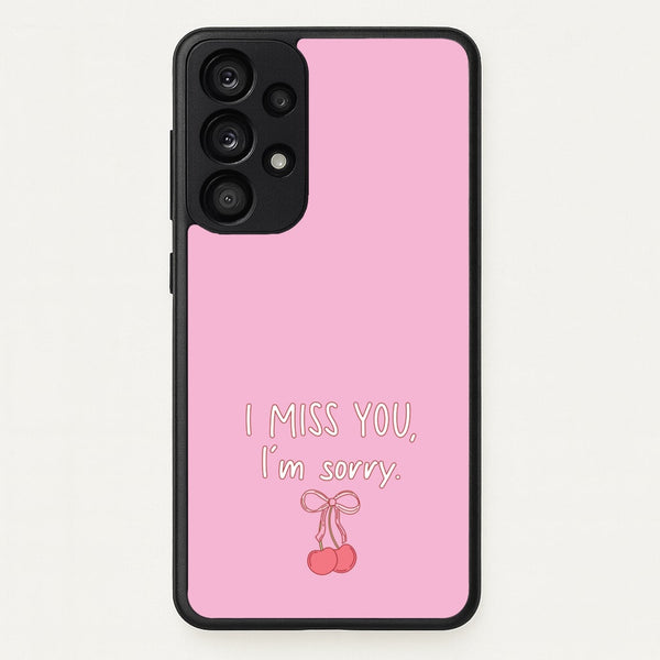 I Miss You , I'm Sorry - Abrams  - Gracie Abrams Phone Case for Galaxy A33