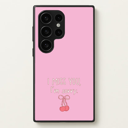 I Miss You , I'm Sorry - Abrams  - Gracie Abrams Phone Case for Galaxy S24 Ultra