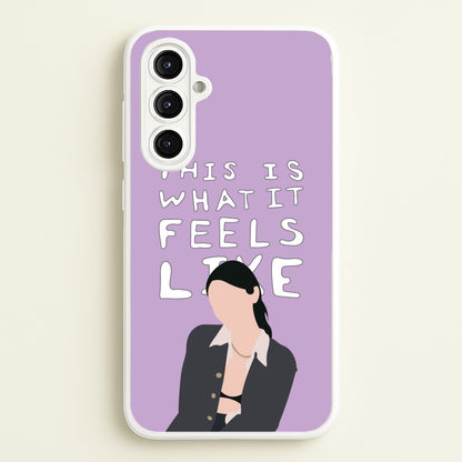 This Is What It Feels Like - Abrams  - Gracie Abrams Phone Case for Galaxy A16
