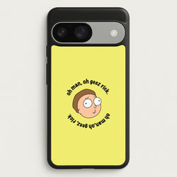 Oh man, oh geez Rick - RAM  - Rick And Morty Phone Case for Google Pixel 9 / 9 Pro