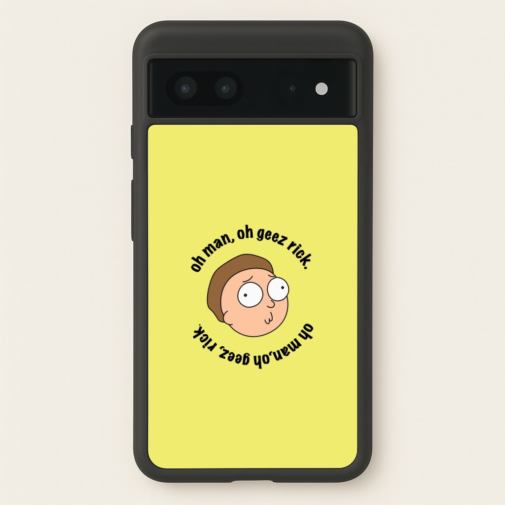 Oh man, oh geez Rick - RAM  - Rick And Morty Phone Case for Google Pixel 7