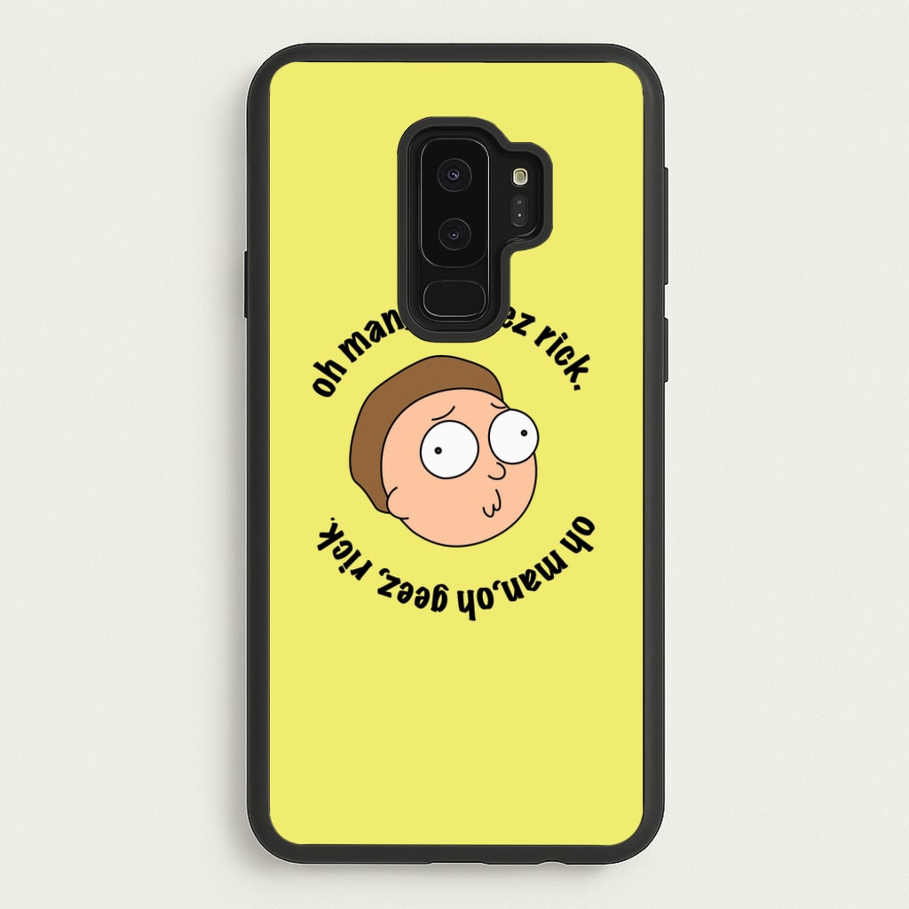 Oh man, oh geez Rick - RAM  - Rick And Morty Phone Case for Galaxy S9 Plus