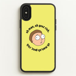 Oh man, oh geez Rick - RAM  - Rick And Morty Phone Case for iPhone XS Max