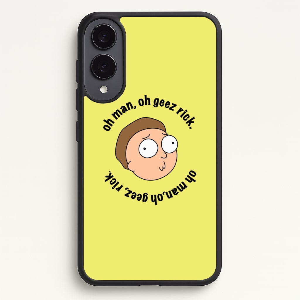 Oh man, oh geez Rick - RAM  - Rick And Morty Phone Case for Galaxy S25 Edge