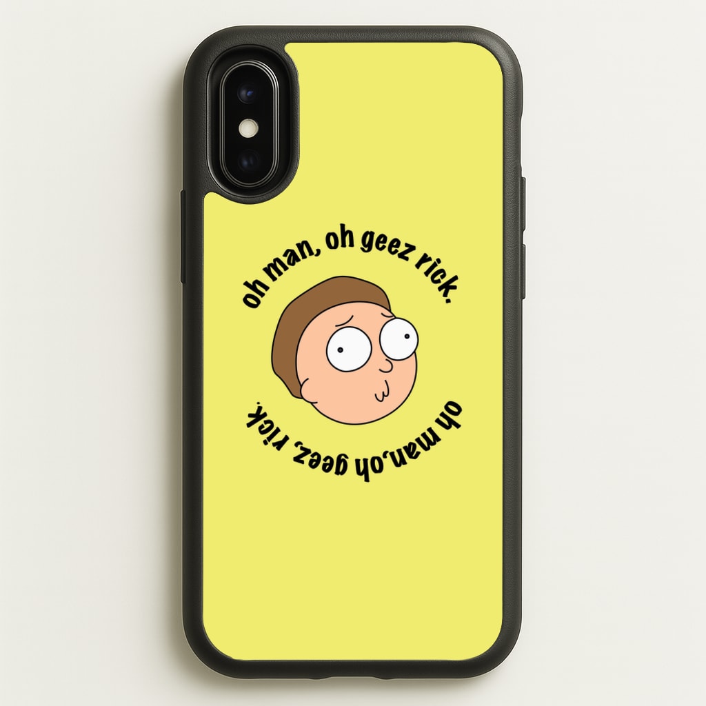 Oh man, oh geez Rick - RAM  - Rick And Morty Phone Case for iPhone X / XS