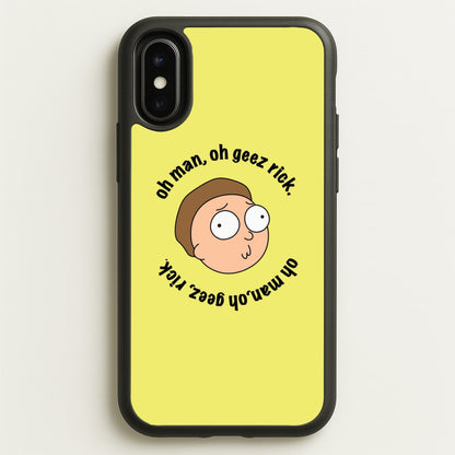 Oh man, oh geez Rick - RAM  - Rick And Morty Phone Case for iPhone X / XS