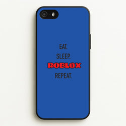 Eat, sleep, repeat  - Roblox Phone Case for iPhone 5 / 5s / SE 2016