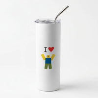 I love Blox Gaming Skinny Tumbler