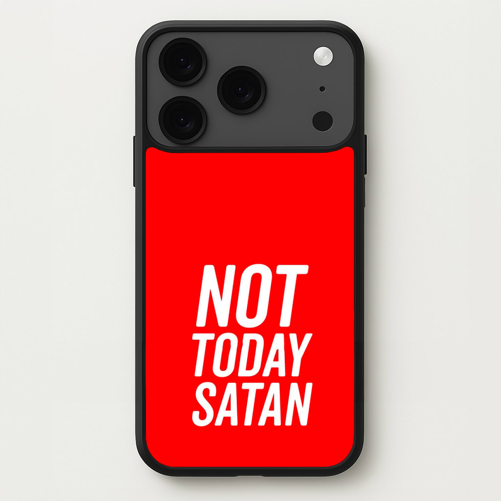 Red Not Today Satan - Drag Queen's Drag Race Phone Case for iPhone 17 Pro