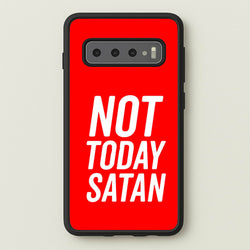 Red Not Today Satan - Drag Queen's Drag Race  - RuPaul Phone Case for Galaxy S10 Plus