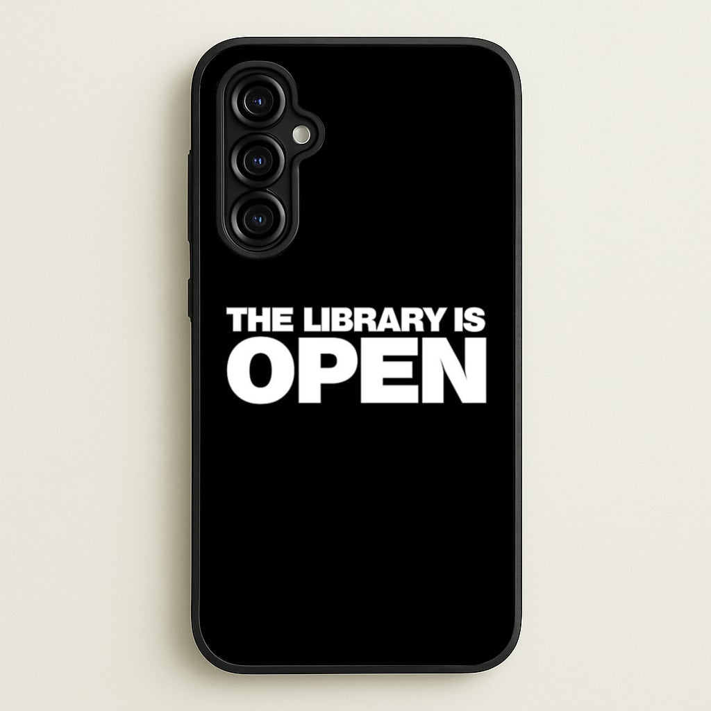 The Library is OPEN - Drag Queen's Drag Race  - RuPaul Phone Case for Galaxy A54