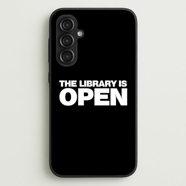 The Library is OPEN - Drag Queen's Drag Race  - RuPaul Phone Case for Galaxy S23FE