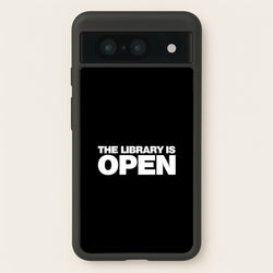 The Library is OPEN - Drag Queen's Drag Race  - RuPaul Phone Case for Google Pixel 8