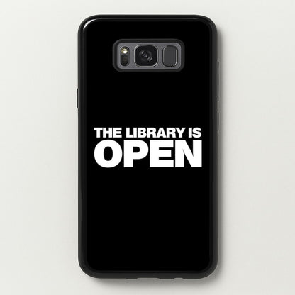 The Library is OPEN - Drag Queen's Drag Race  - RuPaul Phone Case for Galaxy S8