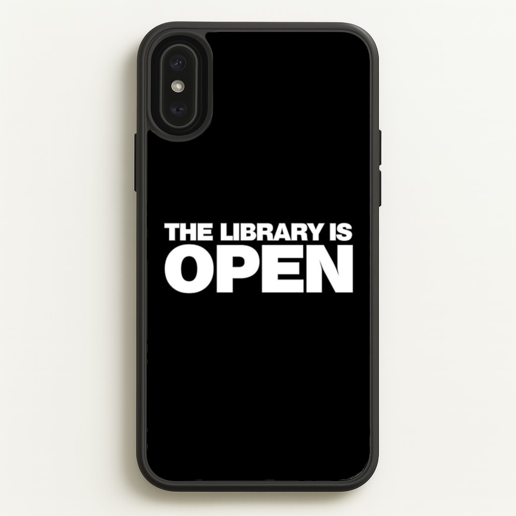 The Library is OPEN - Drag Queen's Drag Race  - RuPaul Phone Case for iPhone XS Max