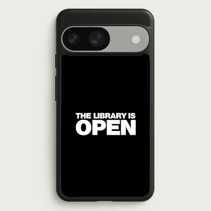 The Library is OPEN - Drag Queen's Drag Race  - RuPaul Phone Case for Google Pixel 9 / 9 Pro