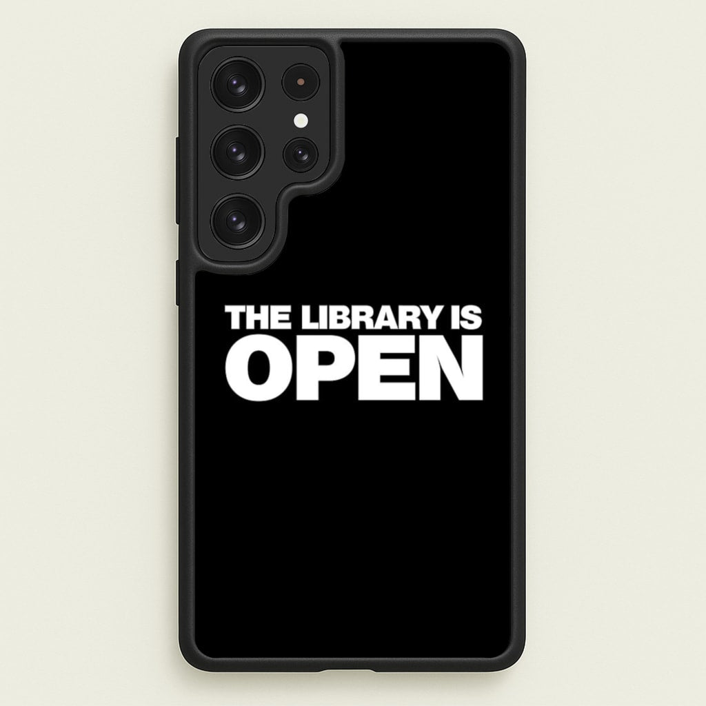 The Library is OPEN - Drag Queen's Drag Race  - RuPaul Phone Case for Galaxy S22 Ultra