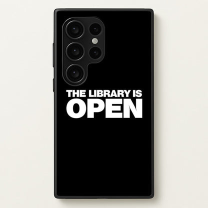 The Library is OPEN - Drag Queen's Drag Race  - RuPaul Phone Case for Galaxy S24 Ultra