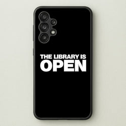 The Library is OPEN - Drag Queen's Drag Race  - RuPaul Phone Case for Galaxy A13