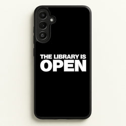 The Library is OPEN - Drag Queen's Drag Race  - RuPaul Phone Case for Galaxy A36