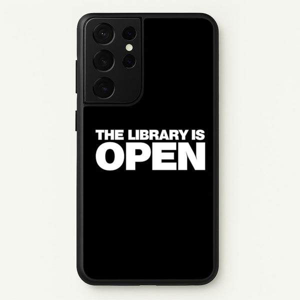 The Library is OPEN - Drag Queen's Drag Race  - RuPaul Phone Case for Galaxy S21 Ultra