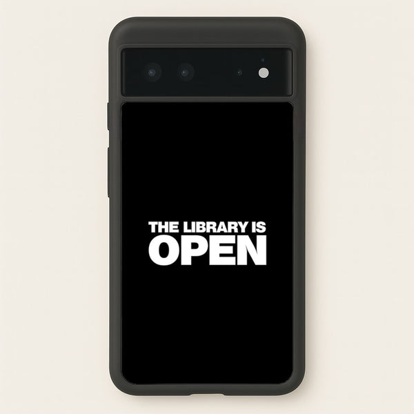 The Library is OPEN - Drag Queen's Drag Race  - RuPaul Phone Case for Google Pixel 6