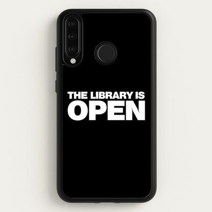 The Library is OPEN - Drag Queen's Drag Race  - RuPaul Phone Case for Huawei P30 Lite