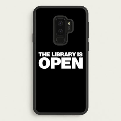 The Library is OPEN - Drag Queen's Drag Race  - RuPaul Phone Case for Galaxy S9 Plus
