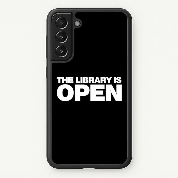 The Library is OPEN - Drag Queen's Drag Race  - RuPaul Phone Case for Galaxy S22 Plus