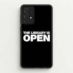 The Library is OPEN - Drag Queen's Drag Race  - RuPaul Phone Case for Galaxy A52 / A52s
