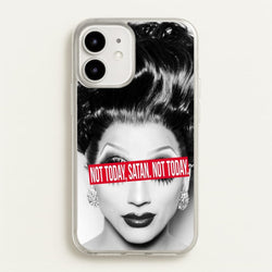 Not Today, Satan. Not Today - Drag Queen's Drag Race  - RuPaul Phone Case for iPhone 12 / 12 Pro