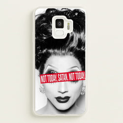 Not Today, Satan. Not Today - Drag Queen's Drag Race  - RuPaul Phone Case for Galaxy S9