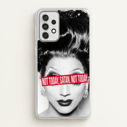 Not Today, Satan. Not Today - Drag Queen's Drag Race  - RuPaul Phone Case for Galaxy A52 / A52s