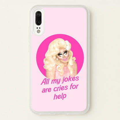 Trixie Mattel Jokes - Drag Queen's Drag Race  - RuPaul Phone Case for Huawei P20