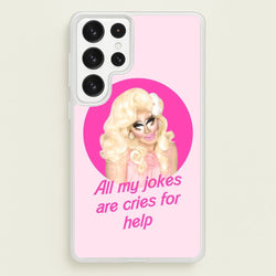 Trixie Mattel Jokes - Drag Queen's Drag Race  - RuPaul Phone Case for Galaxy S22 Ultra