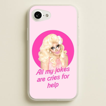 Trixie Mattel Jokes - Drag Queen's Drag Race  - RuPaul Phone Case for iPhone 16e