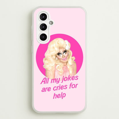 Trixie Mattel Jokes - Drag Queen's Drag Race  - RuPaul Phone Case for Galaxy A14