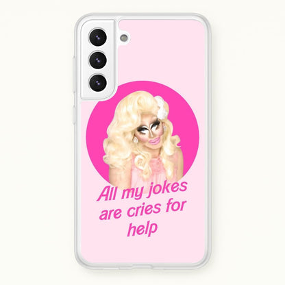 Trixie Mattel Jokes - Drag Queen's Drag Race  - RuPaul Phone Case for Galaxy S21 Plus