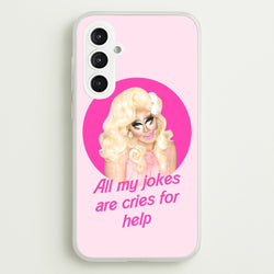 Trixie Mattel Jokes - Drag Queen's Drag Race  - RuPaul Phone Case for Galaxy S23FE
