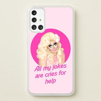Trixie Mattel Jokes - Drag Queen's Drag Race  - RuPaul Phone Case for Galaxy A71